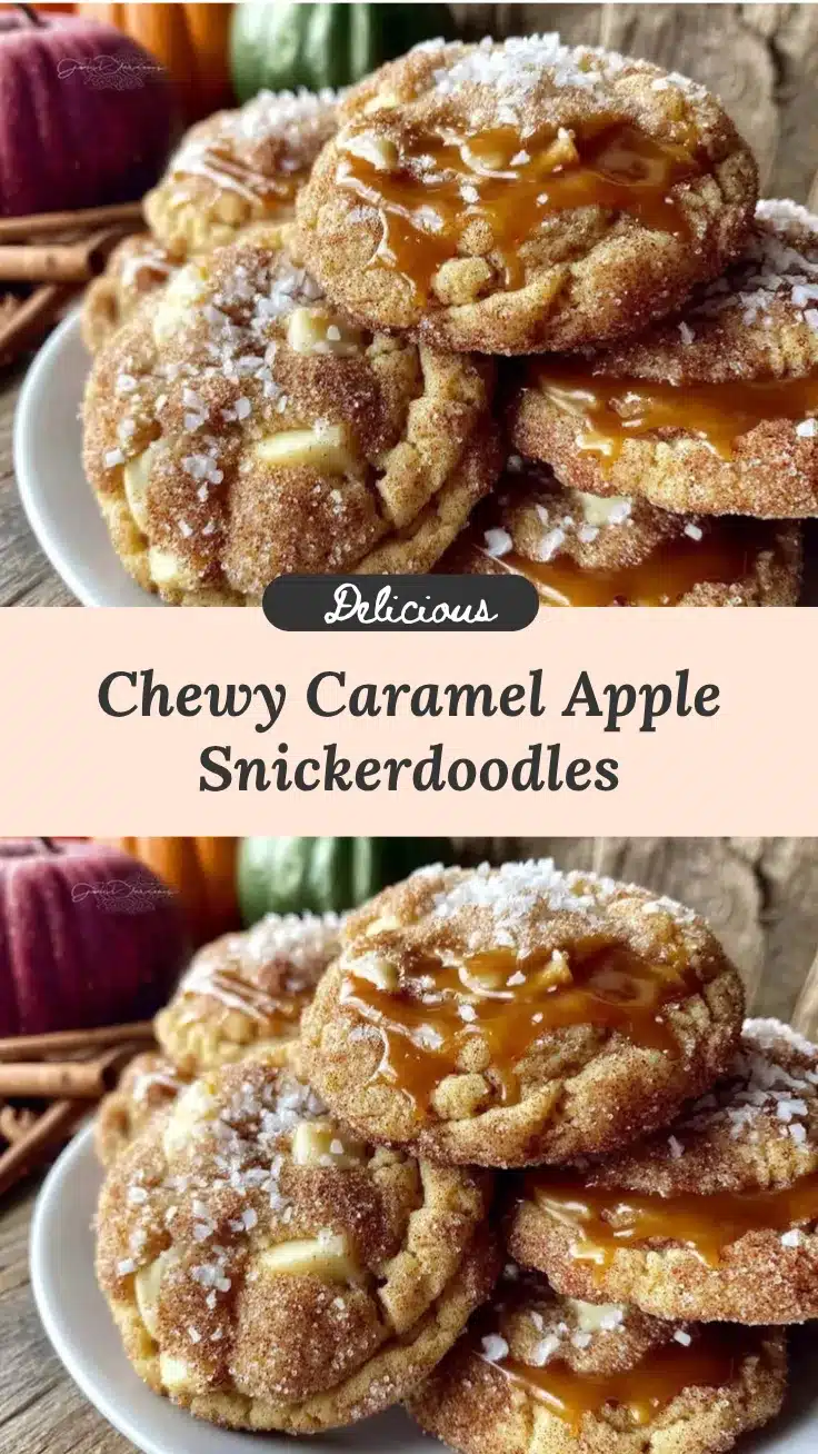 cozy caramel apple snickerdoodles recipe