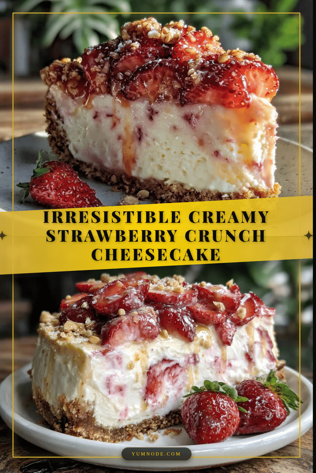 creamy strawberry crunch cheesecake recipe