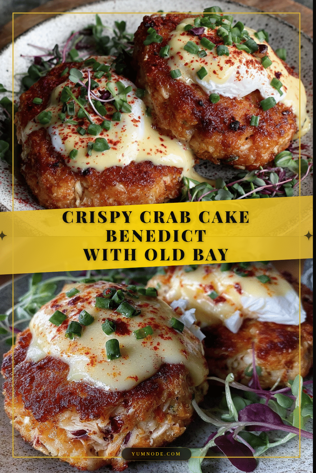 crispy crab cake benedict recipe