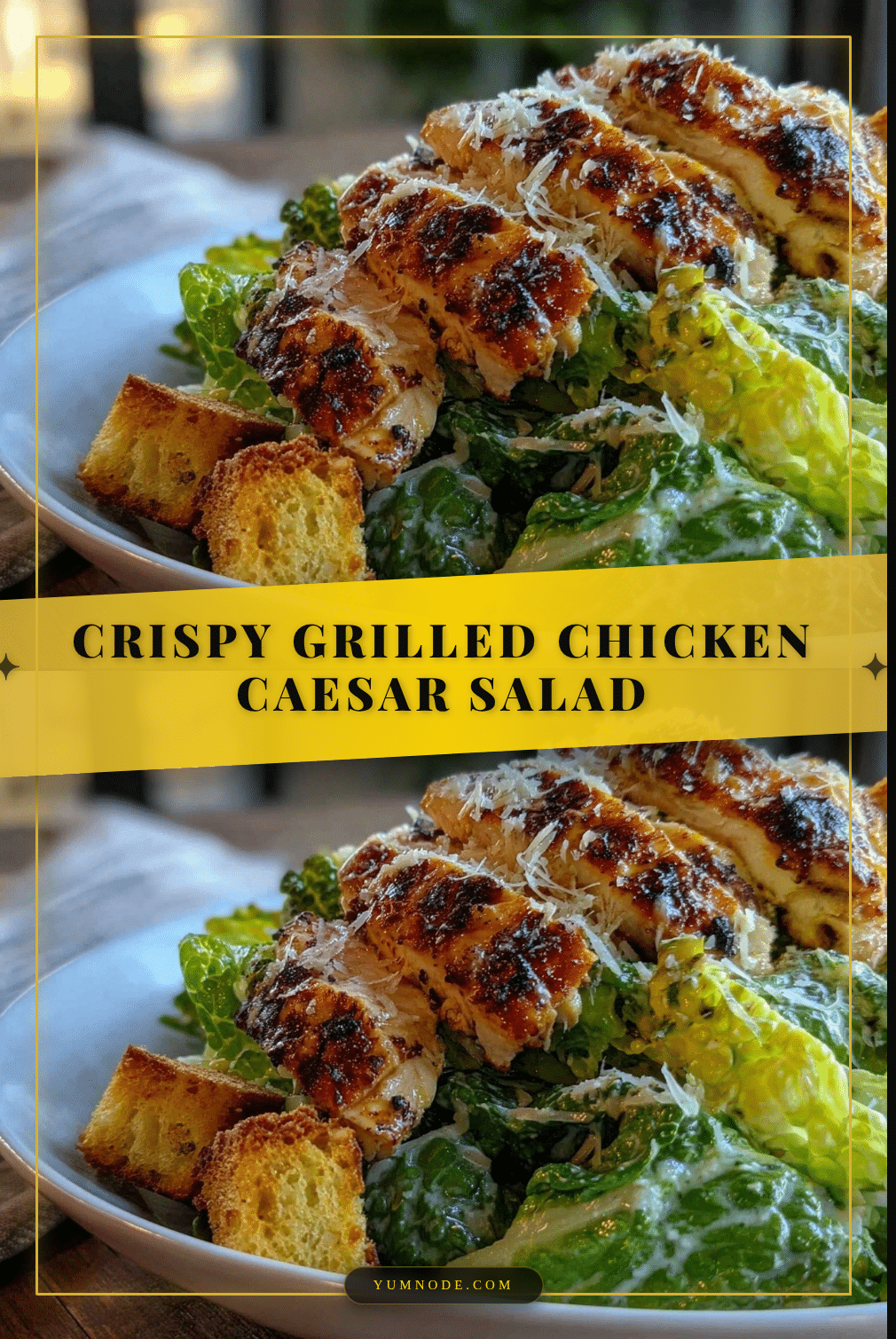 crispy grilled chicken Caesar salad recipe