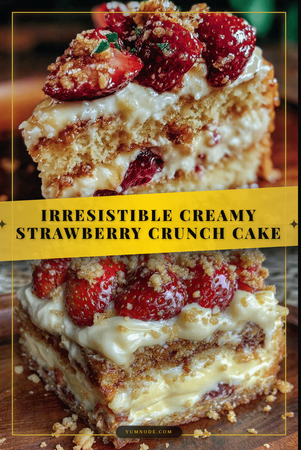crispy strawberry crunch cake recipe