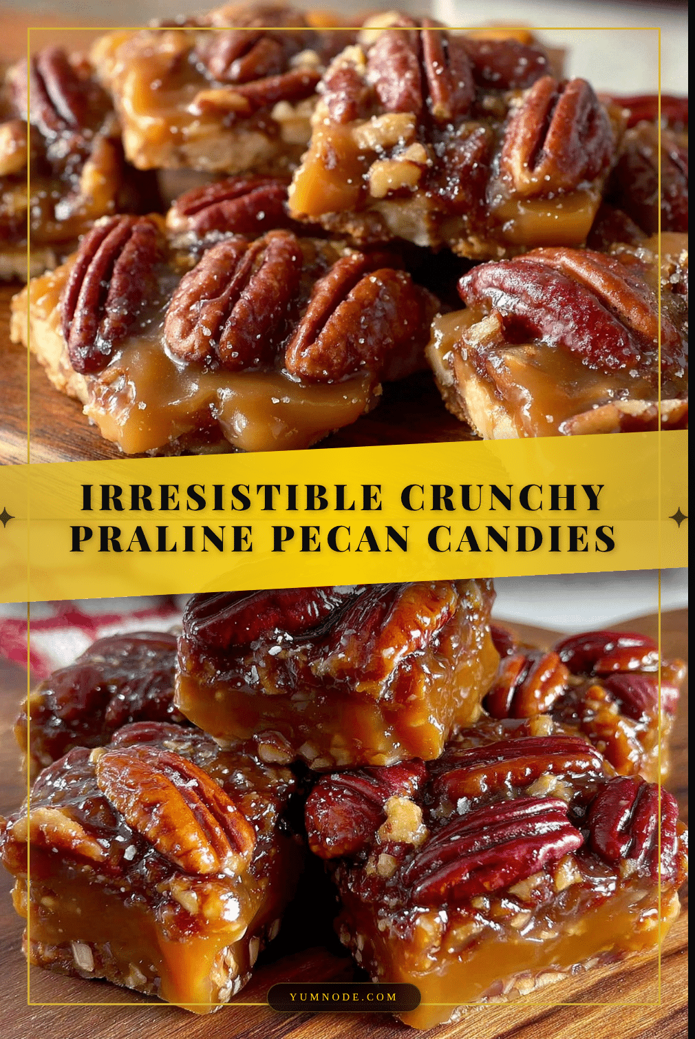 crunchy praline pecan candies recipe