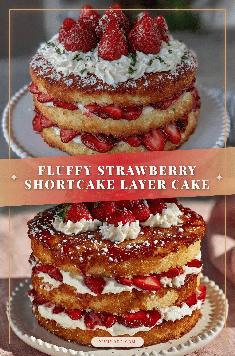 fluffy strawberry shortcake layer cake recipe