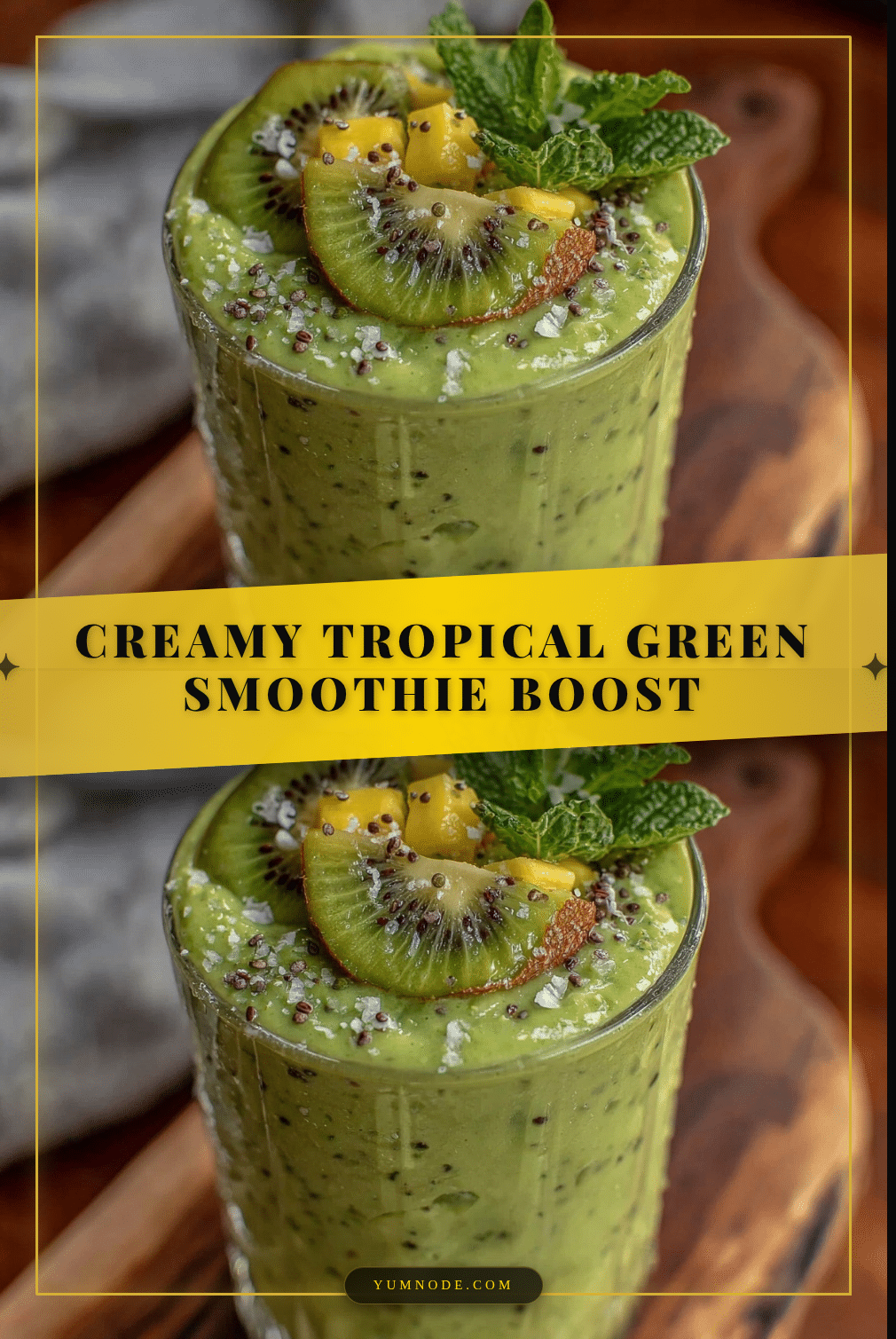 fresh tropical green smoothie recipe