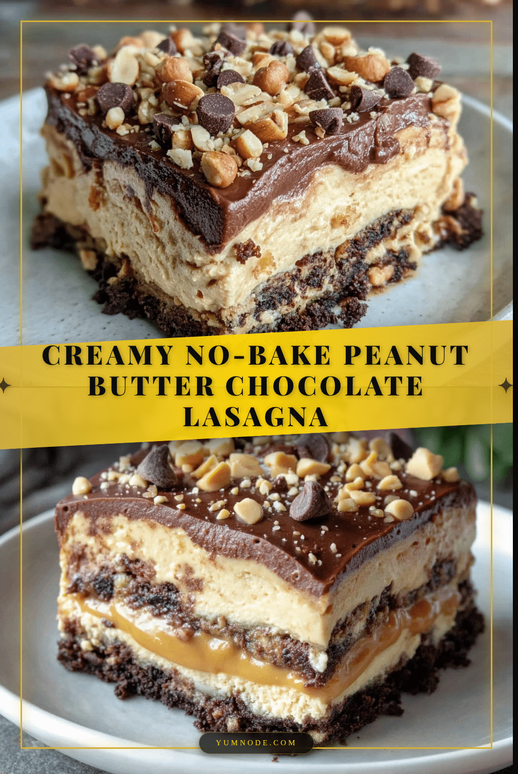 no bake peanut butter chocolate lasagna recipe