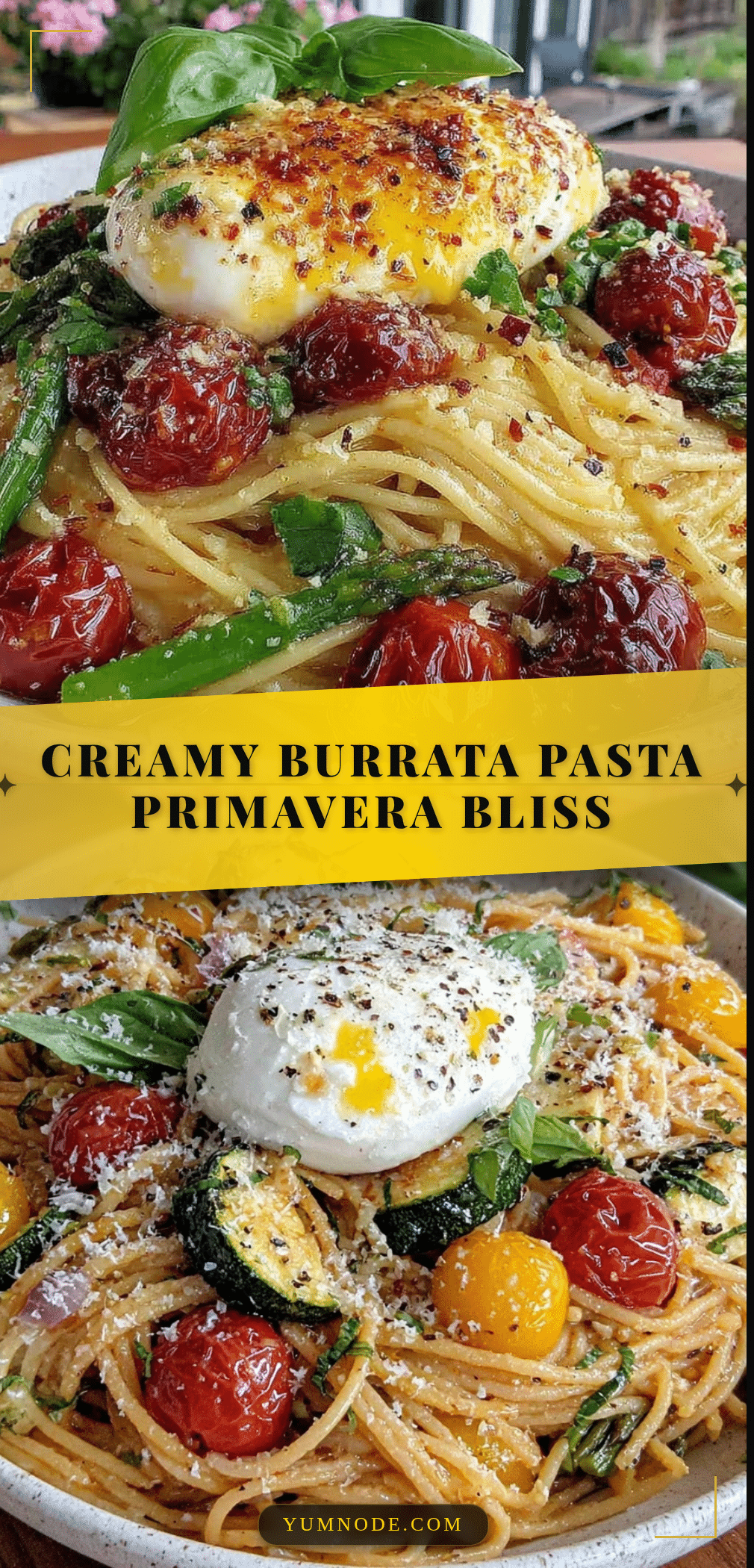 fresh burrata pasta primavera recipe