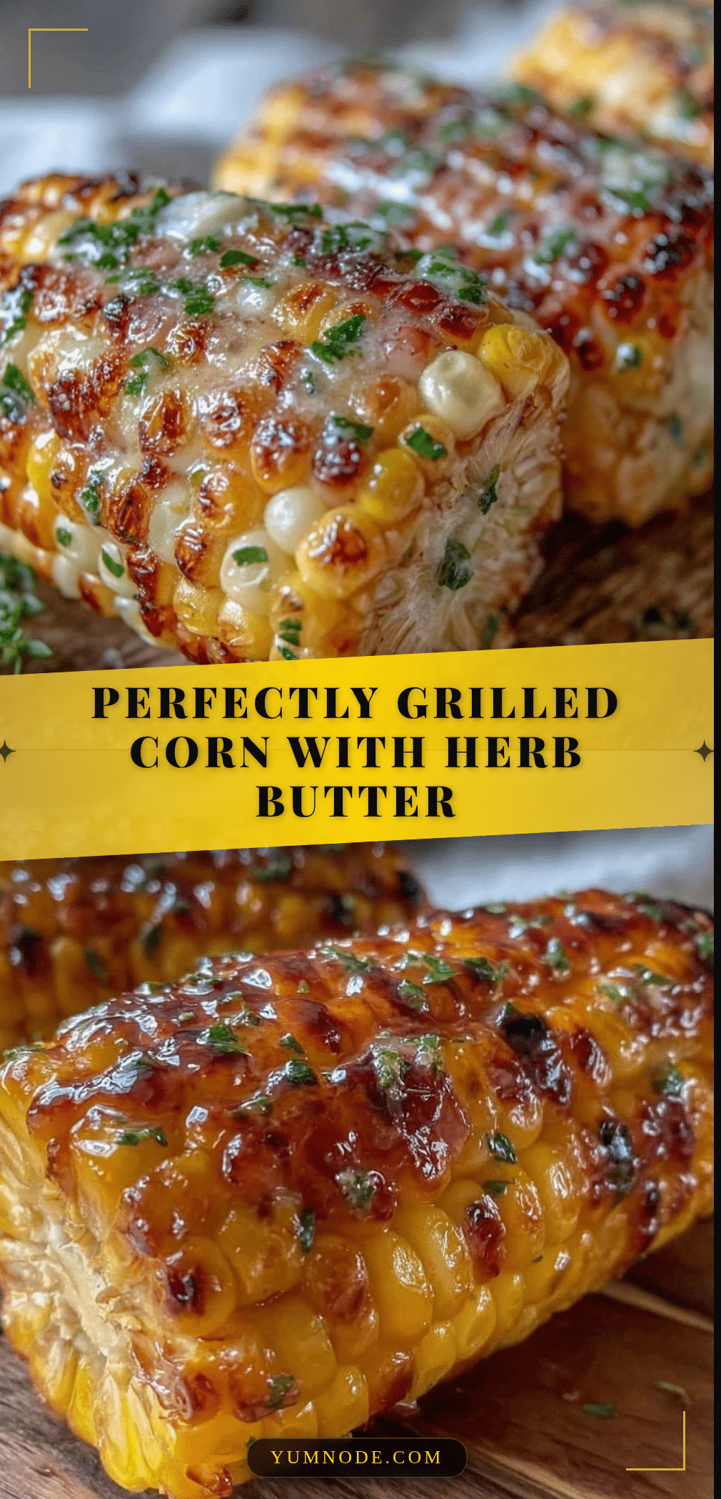 grilled corn on the cob with herb butter recipe