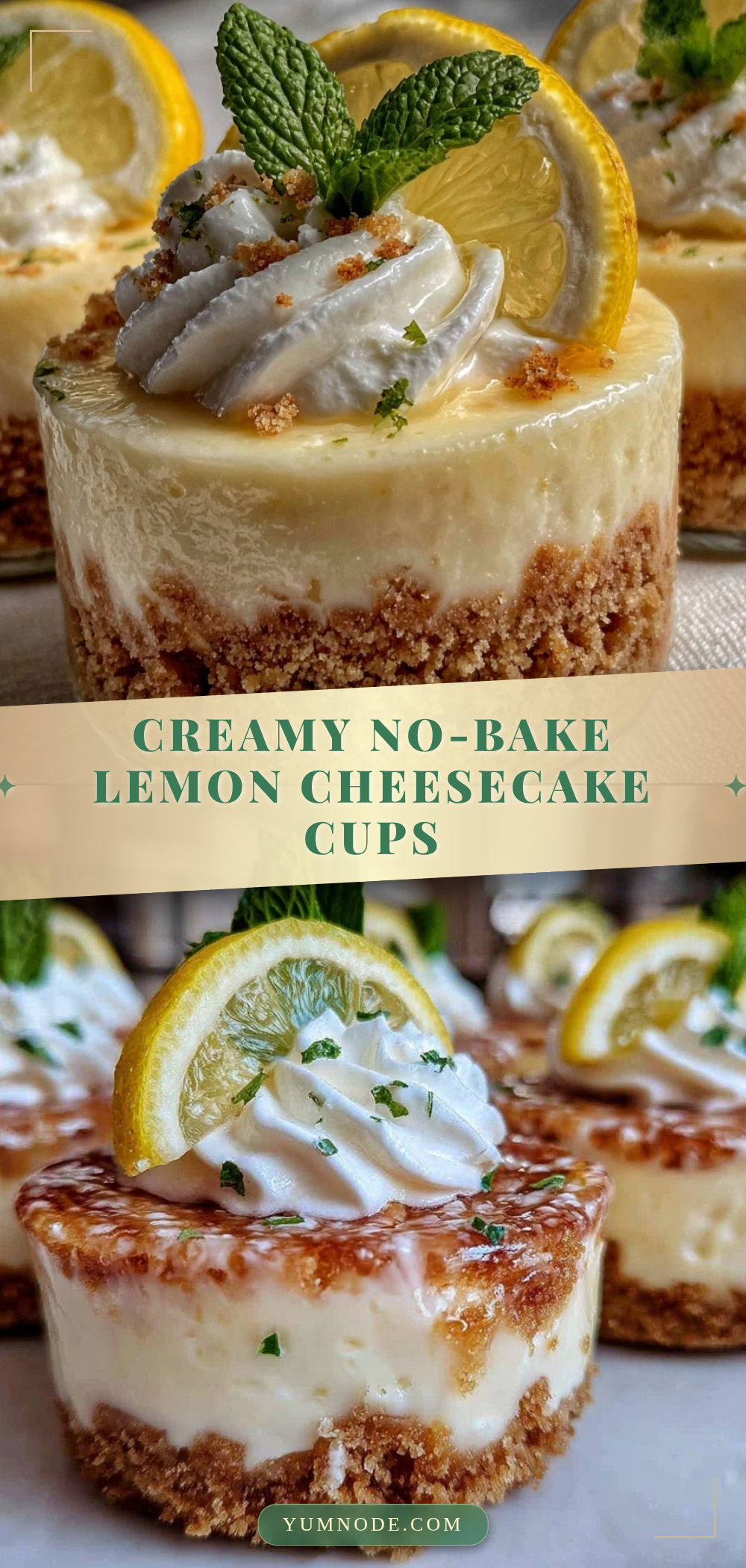no-bake lemon cheesecake cups recipe