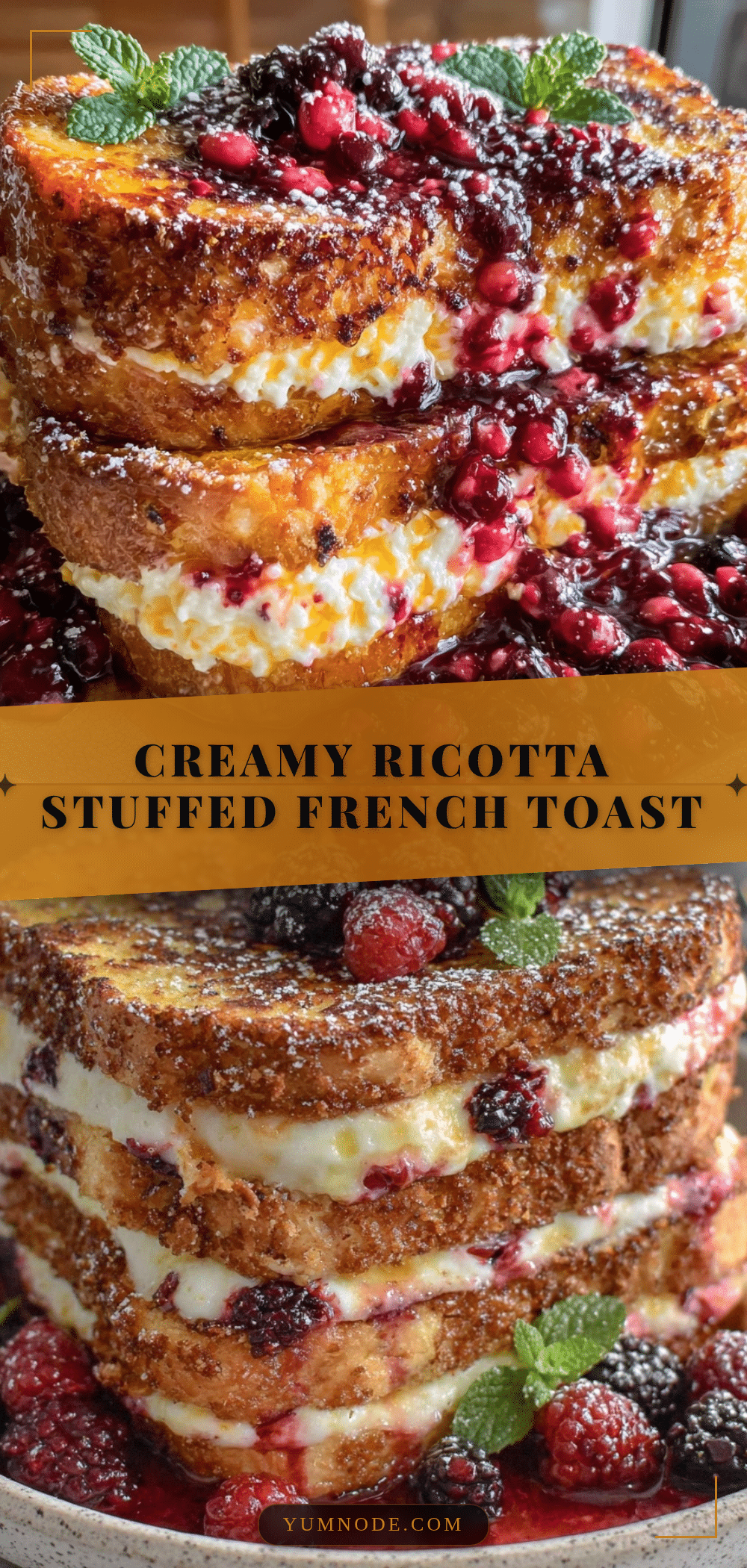 ricotta stuffed french toast recipe