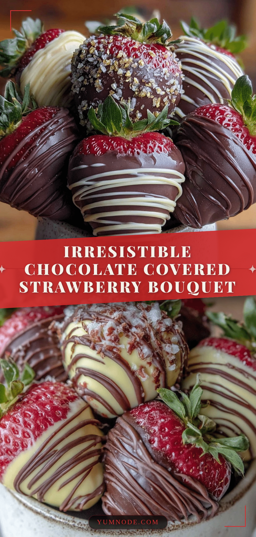 chocolate covered strawberry bouquet recipe