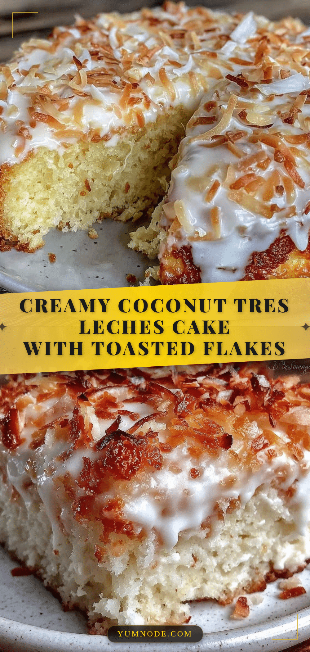 creamy coconut tres leches cake recipe