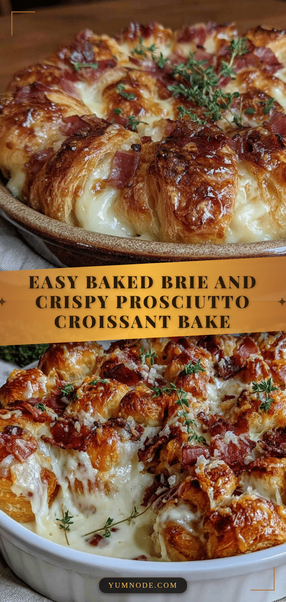 crispy baked brie and prosciutto croissant bake recipe