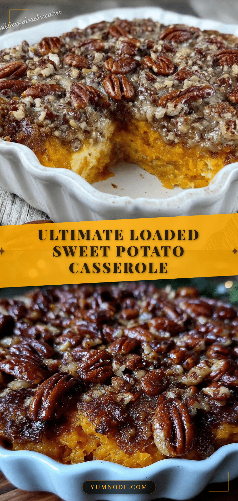 loaded sweet potato casserole recipe