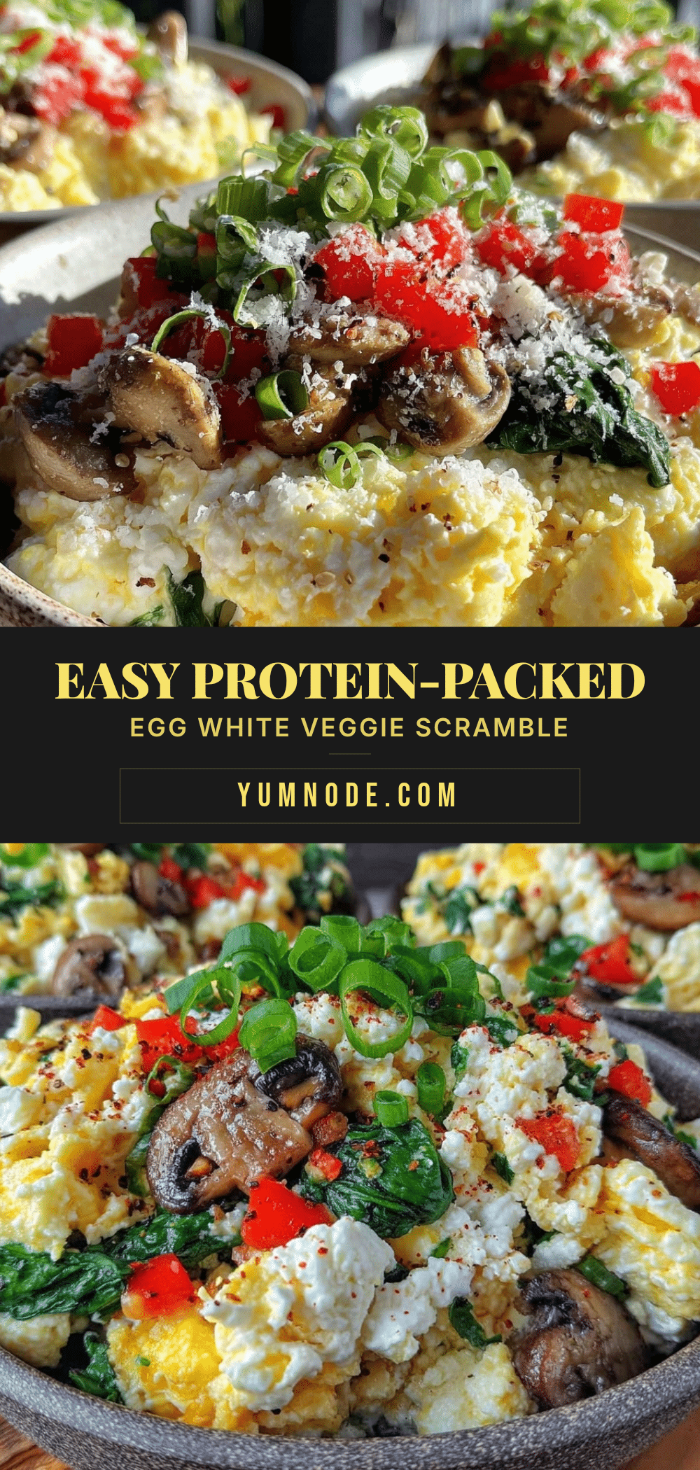easy egg white veggie scramble meal prep bowls recipe