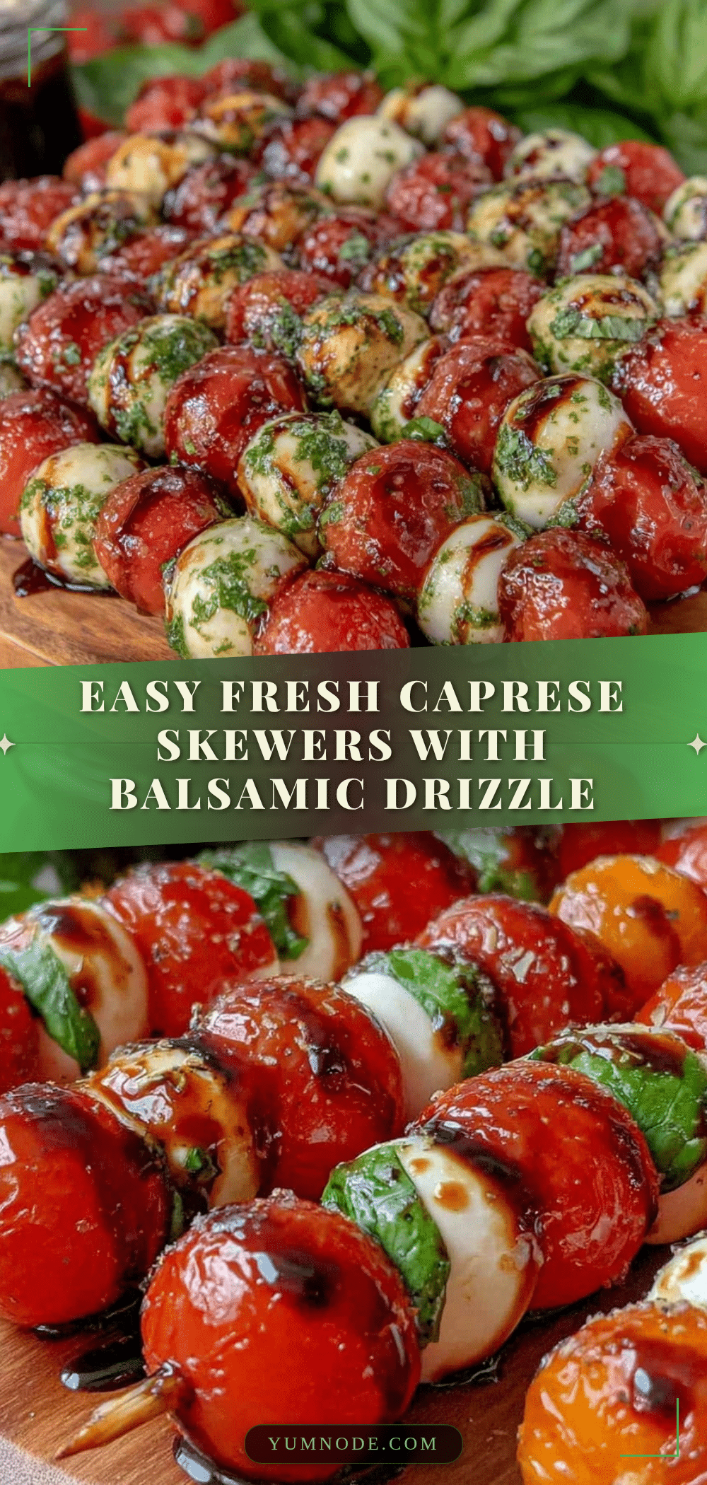 fresh caprese skewers recipe