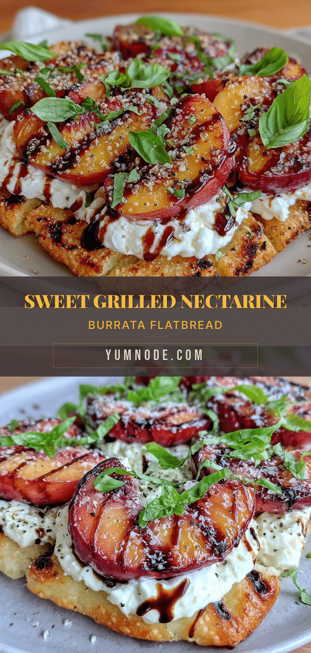 grilled nectarine and burrata flatbread recipe