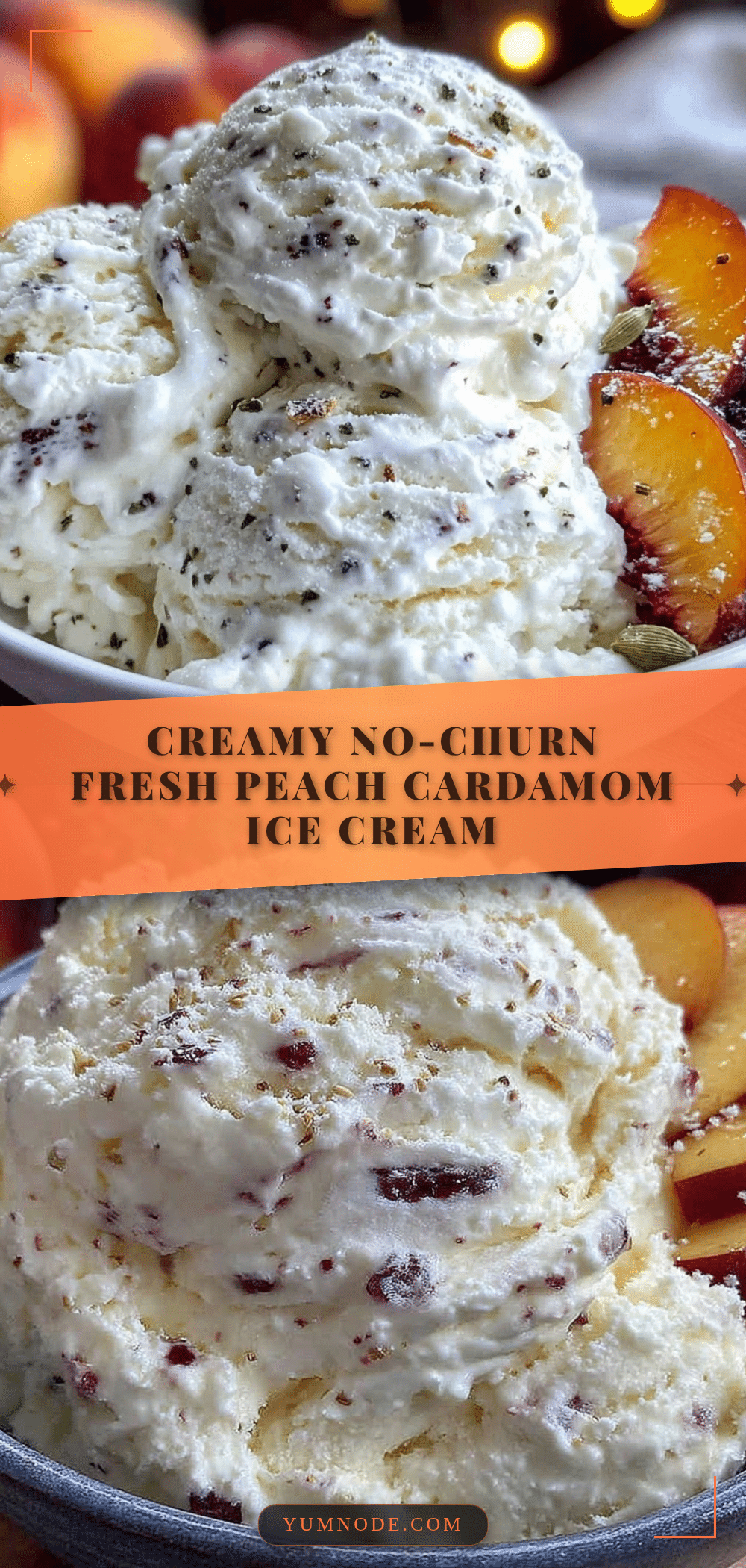 no churn fresh peach cardamom ice cream recipe