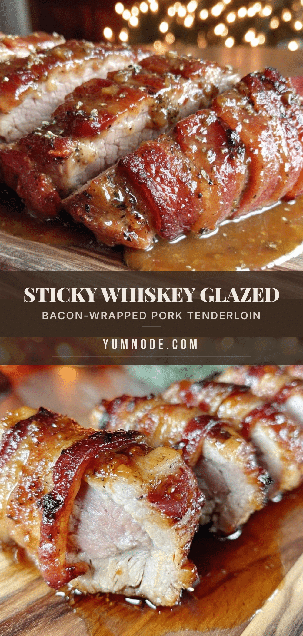 whiskey glazed bacon-wrapped pork tenderloin recipe